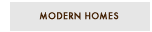 modern homes